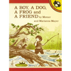 A Boy, a Dog, a Frog, and a Friend - Paperback