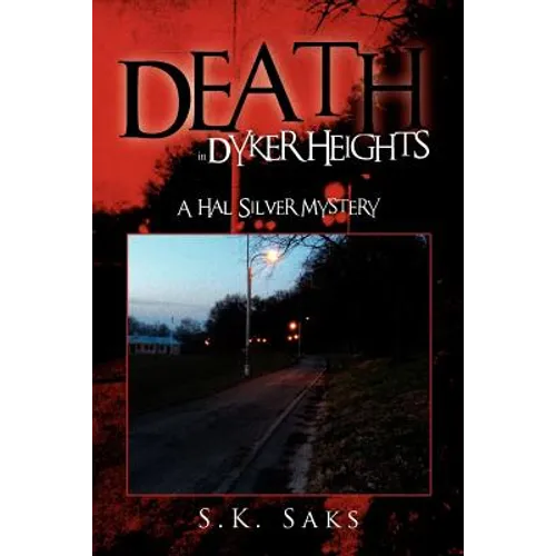 Death in Dyker Heights: A Hal Silver Mystery - Paperback
