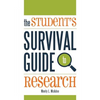The Student's Survival Guide to Research - Paperback