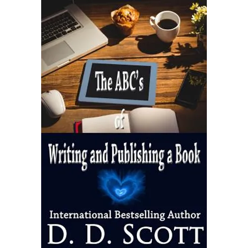 The ABC's of Writing and Publishing a Book - Paperback