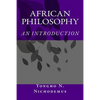 African Philosophy: An Introduction - Paperback