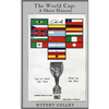 The World Cup: A Short History - Paperback