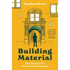 Building Material: The Memoir of a Park Avenue Doorman - Hardcover