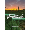 The Book of GRATITUDE: 801 Quotes to Build a Happier Life - Paperback
