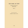 The Book of Dow - Part 2: Genealogical Memoirs of the Descendants of Henry Dow 1637, Thomas Dow 1639 and others of the name, immigrants to Ameri - Paperback