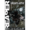 The Reaper: Vigilante Justice - Paperback