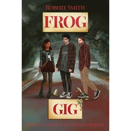 Frog Gig - Paperback