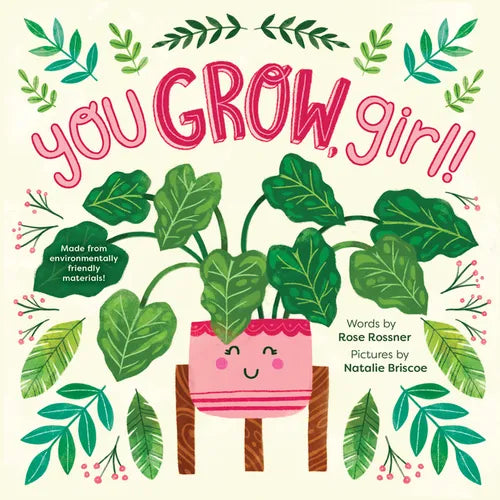 You Grow, Girl! - Hardcover