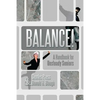 Balance!: A Handbook for Unsteady Seniors - Paperback