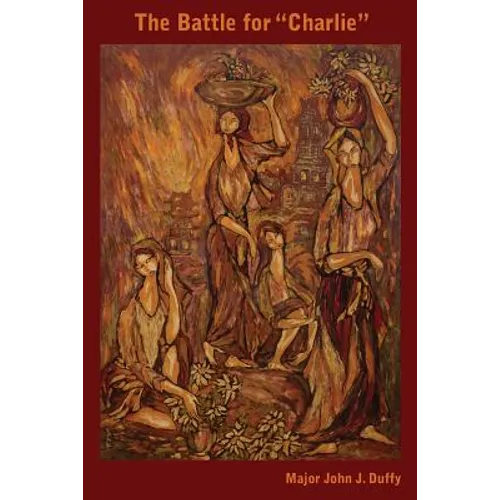 The Battle for "Charlie" - Paperback