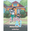 A Day with Aj: First Day of School - Paperback