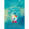 Spiritual Rhythms for the Enneagram: A Handbook for Harmony and Transformation - Paperback