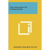 The Anatomy of Communism - Paperback