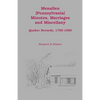 Menallen Minutes, Marriages and Miscellany: Quaker Records, 1780-1890 - Paperback