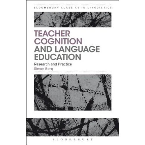 Teacher Cognition and Language Education: Research and Practice - Paperback