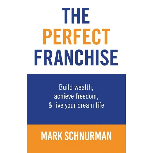 The Perfect Franchise - Paperback