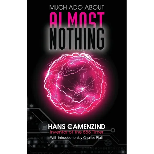Much Ado About Almost Nothing - Paperback