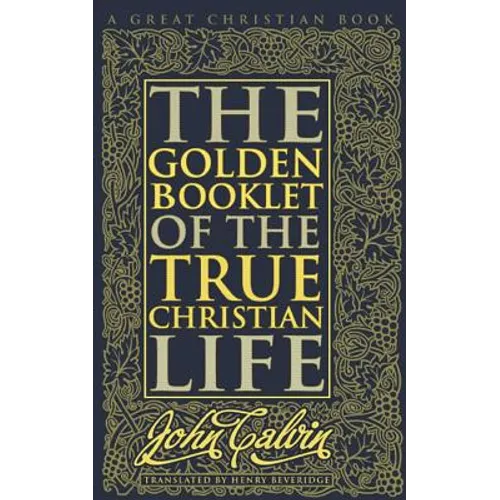 Golden Booklet of The True Christian Life - Paperback