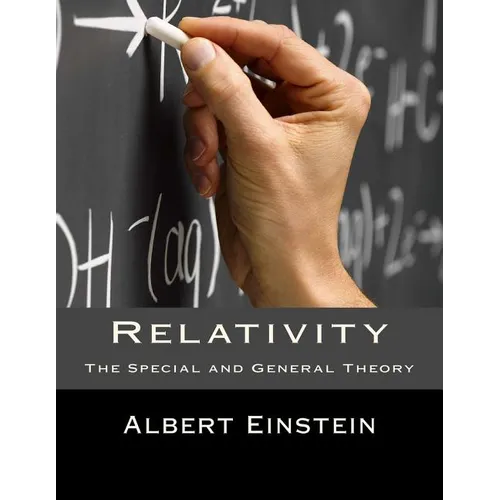 Relativity: The Special and General Theory - Paperback