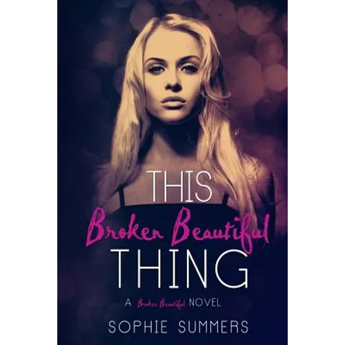 This Broken Beautiful Thing - Paperback