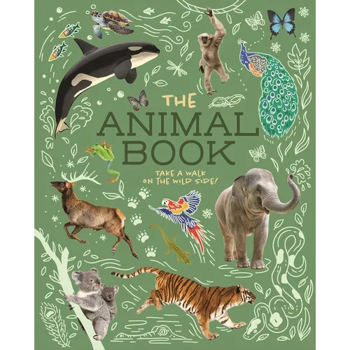 The Animal Book: Take a Walk on the Wild Side! - Paperback
