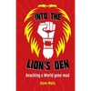Into the Lion's Den: A Christian response to Cultural Marxism, political correctness and victim groups - Paperback