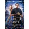 The Midnight Prince: A Cinderella Retelling - Paperback