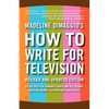 How to Write for Television - Paperback