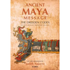 Ancient Mayan Message: Dresden Codex Facsimile - Paperback