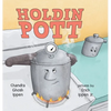 Holdin Pott - Hardcover