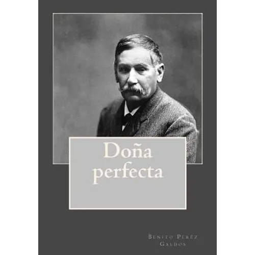 Doña perfecta - Paperback