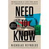 Need to Know: World War II and the Rise of American Intelligence - Paperback