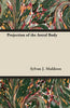 Projection of the Astral Body - Paperback