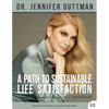 A Path to Sustainable Life Satisfaction Workbook - Paperback
