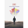Qms: Creating The World You Experience - Paperback