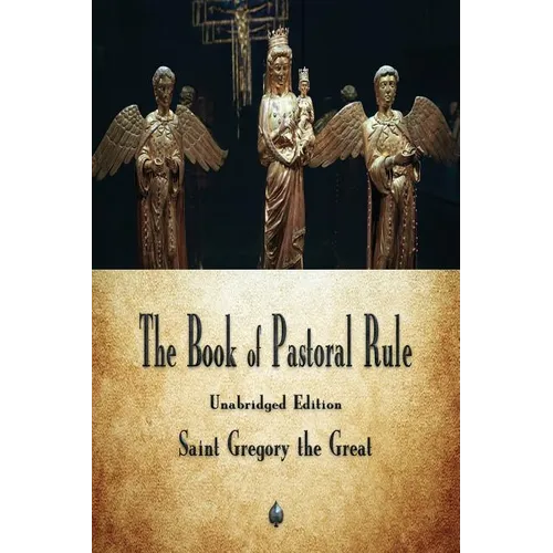 The Book of Pastoral Rule - Paperback