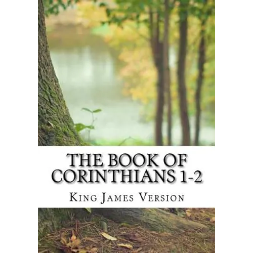 The Book of Corinthians 1-2 (KJV) (Large Print) - Paperback