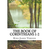 The Book of Corinthians 1-2 (KJV) (Large Print) - Paperback