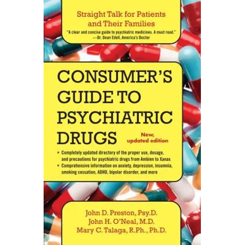 Consumer's Guide to Psychiatric Drugs: Straight Talk for Patients and Their Families (Updated) - Paperback