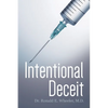 Intentional Deceit - Paperback