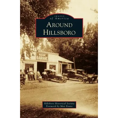 Around Hillsboro - Hardcover