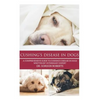 Cushing's Disease in Dogs: A Comprehensive Guide to Cushing's Disease in Dogs Written by Veterinary Expert Dr. Gordon Roberts - Paperback
