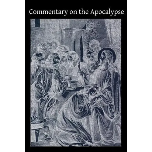 Commentary on the Apocalypse - Paperback