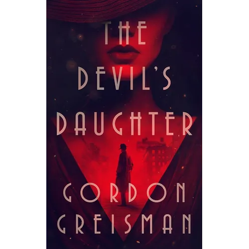The Devil's Daughter - Hardcover