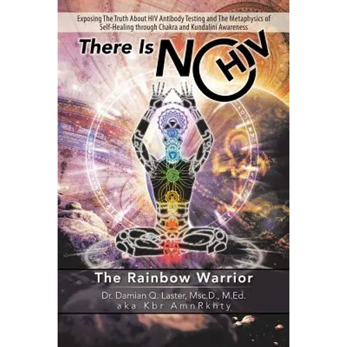 There Is No HIV: The Rainbow Warrior - Paperback