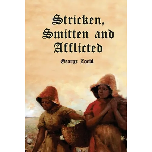 Stricken, Smitten and Afflicted - Paperback