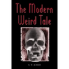 The Modern Weird Tale - Paperback