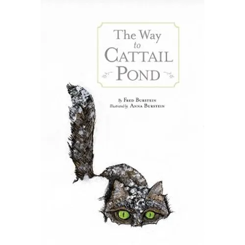 The Way to Cattail Pond - Paperback