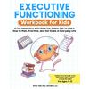 Executive Functioning Workbook for Kids: A Fun Adventure with Bora the Space Cat to Learn How to Plan, Prioritize, and Set Goals in Everyday Life - Paperback