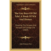 The Gay Boys Of Old Yale! A Book Of Wit And Humor: Showing The Scrapes And Escapes Of College Life (1869) - Hardcover